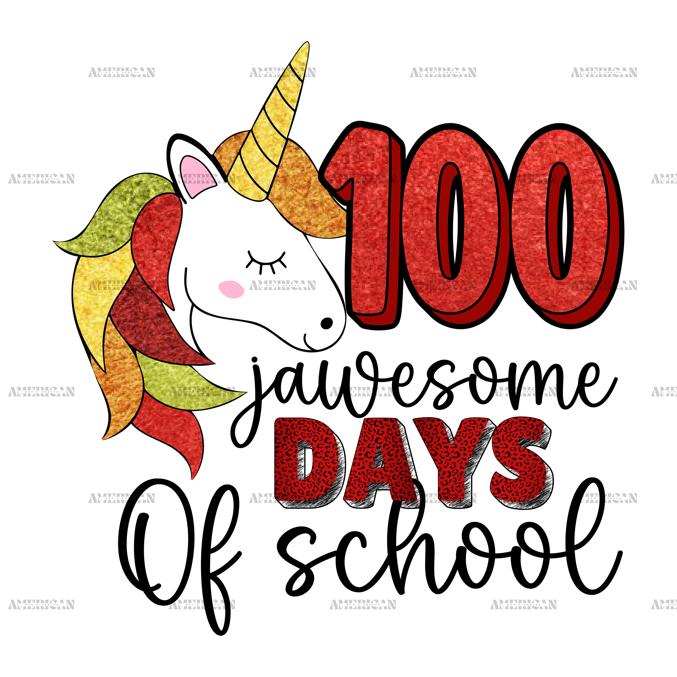 100 Jawesome Days Of School DTF Transfer