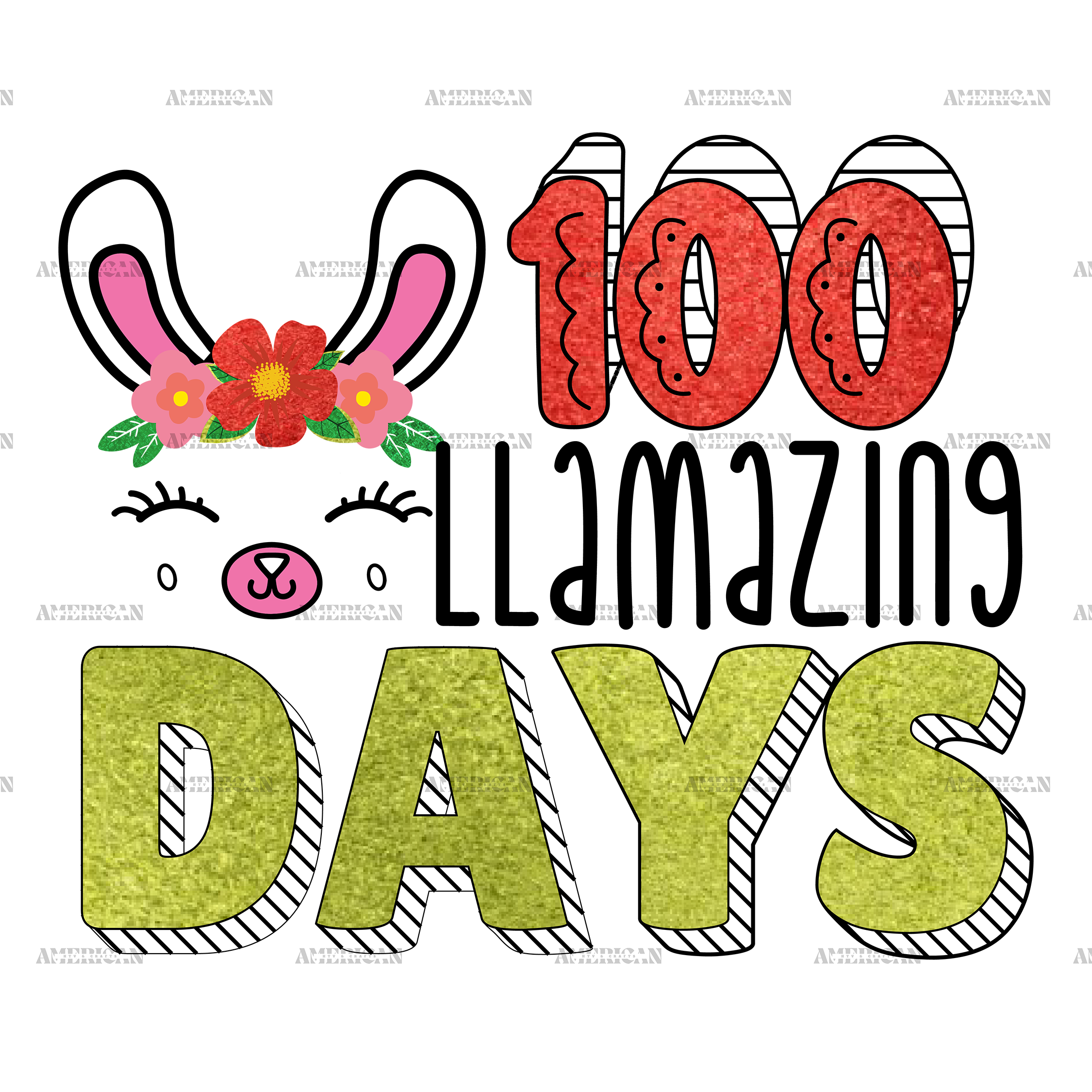 100 Llamazing Days DTF Transfer