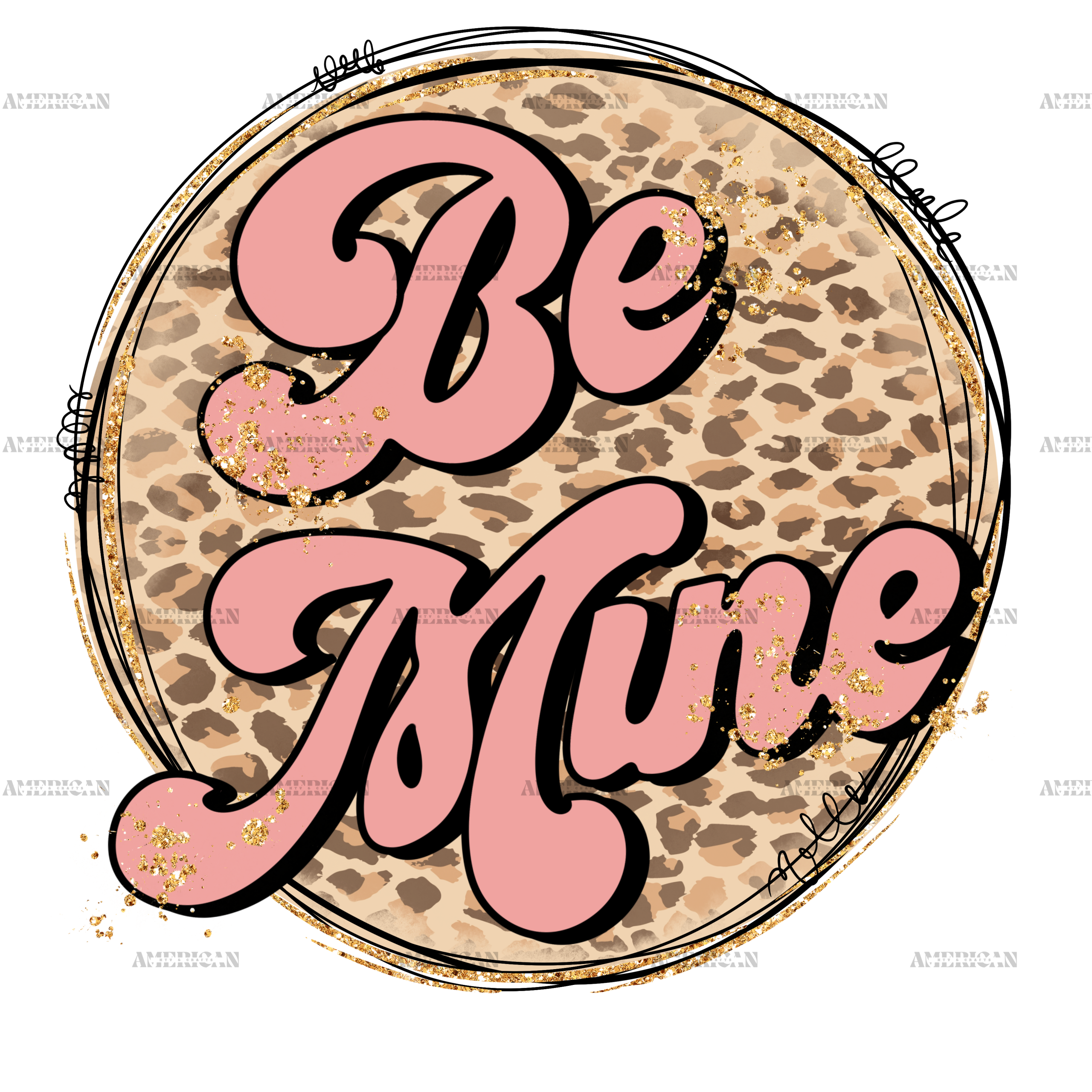 Be Mine-1 DTF Transfer