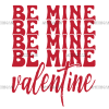 Be Mine Valentine Red UV DTF Transfer