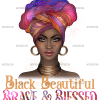 Black Beautiful Brave And Blessed DTF Transfer