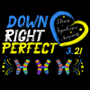 Down Right Perfect-4 DTF Transfer