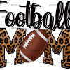 Football Mom Leapord DTF Transfer