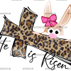 He Is Risen Cross Leopard Bunny DTF Transfer