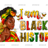 I Am Black History Juneteenth Afro Women DTF Transfer