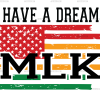 I Have A Dream MLK Flag-1 DTF Transfer