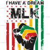 I Have A Dream MLK Flag-4 DTF Transfer
