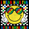 I Wear Blue For Autism Awareness DTF Transfer