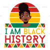 I am Black History-1 DTF Transfer