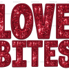 Love Bites DTF Transfer