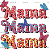 Mama Butterfly  DTF Transfer