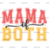 Mama Of Both-2 DTF Transfer