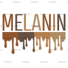 Melanin Dripping DTF Transfer