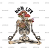 Mom Life Skeleton DTF Transfer