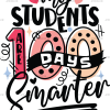 My Students Are 100 Days Smarter-1 DTF Transfer