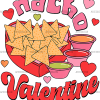Nacho Valentine-3 DTF Transfer