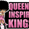 Queens Inspire Kings DTF Transfer
