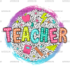 Teacher-4 DTF Transfer