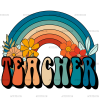 Teacher Rainbow DTF Transfer