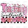 Teaching Sweethearts-2 DTF Transfer