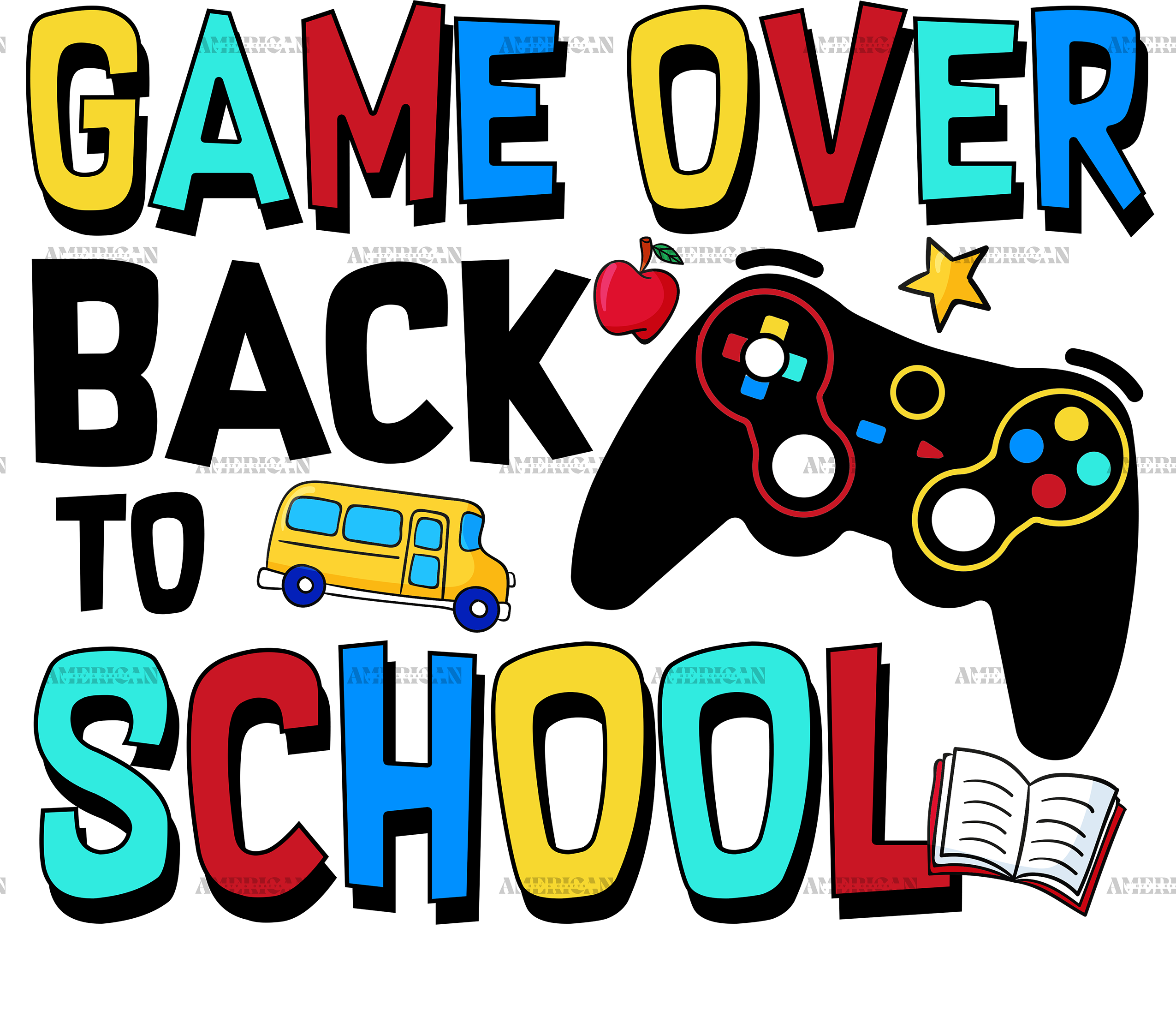 Game Over Back To School DTF Transfer