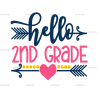 Hello 2nd Grade DTF Transfer