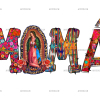 Mexican Mama Dtf Transfer