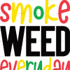 Smoke weed everyday DTF Transfer
