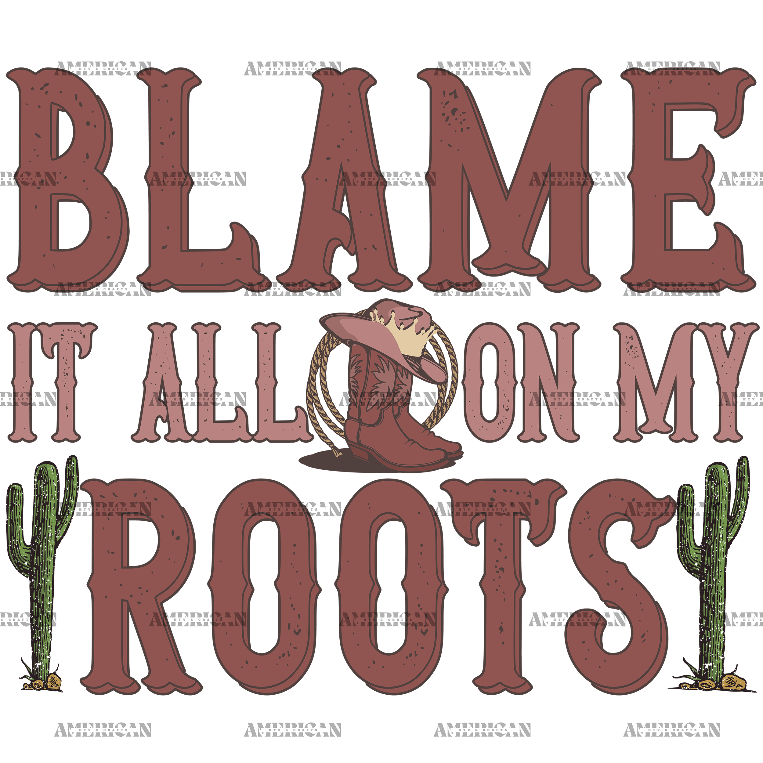 Blame It On My Root-2 DTF Transfer