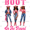 Boot On The Ground DTF Transfer