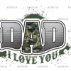 Dad I Love You DTF Transfer