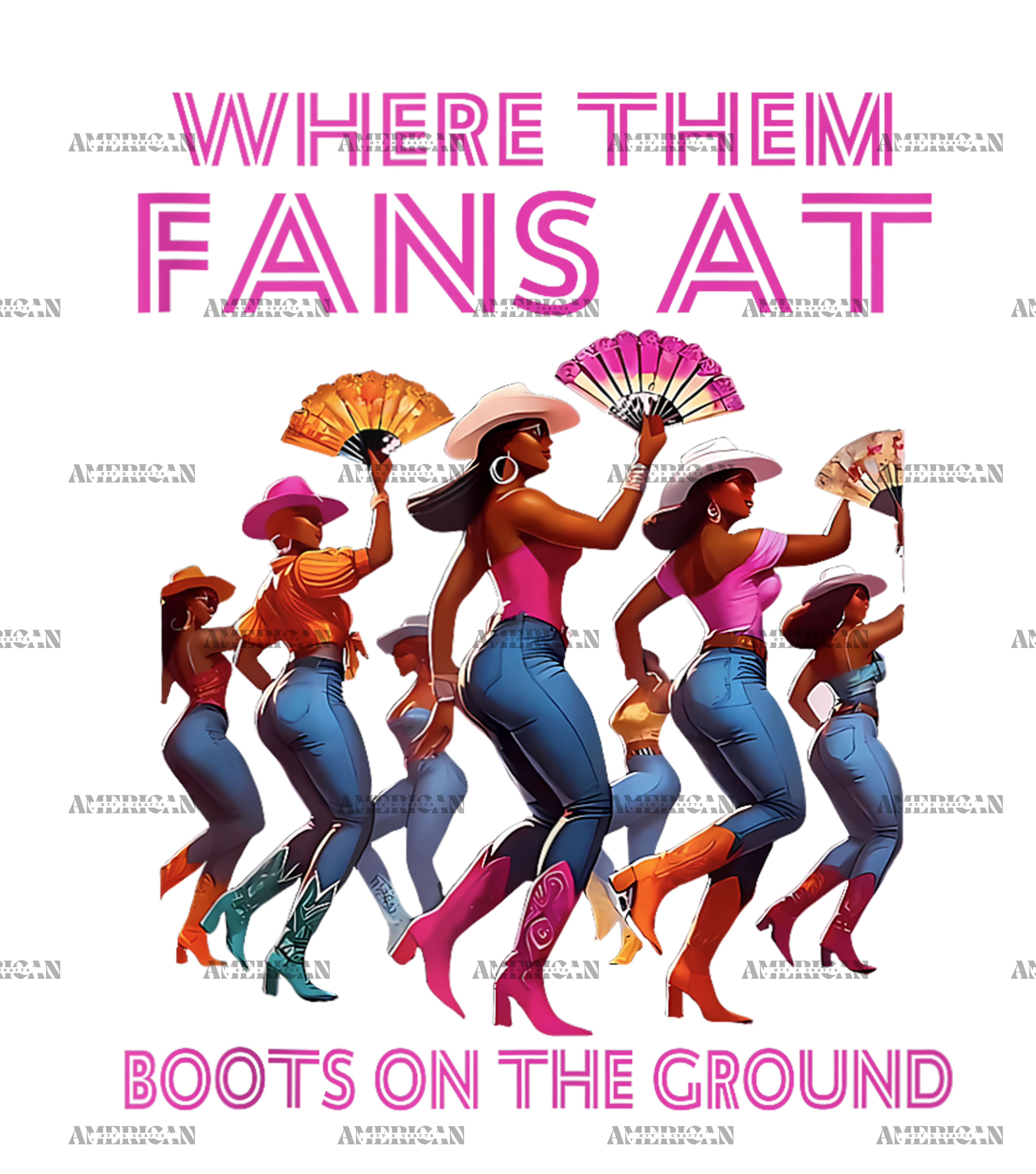 Where Them Fans At Boots On The Ground-4 DTF Transfer