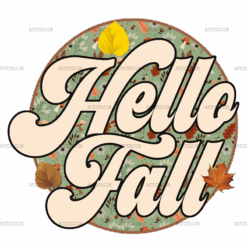 Hello Fall Leaves DTF Transfer