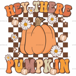 Hey There Pumpkin Fall DTF Transfer